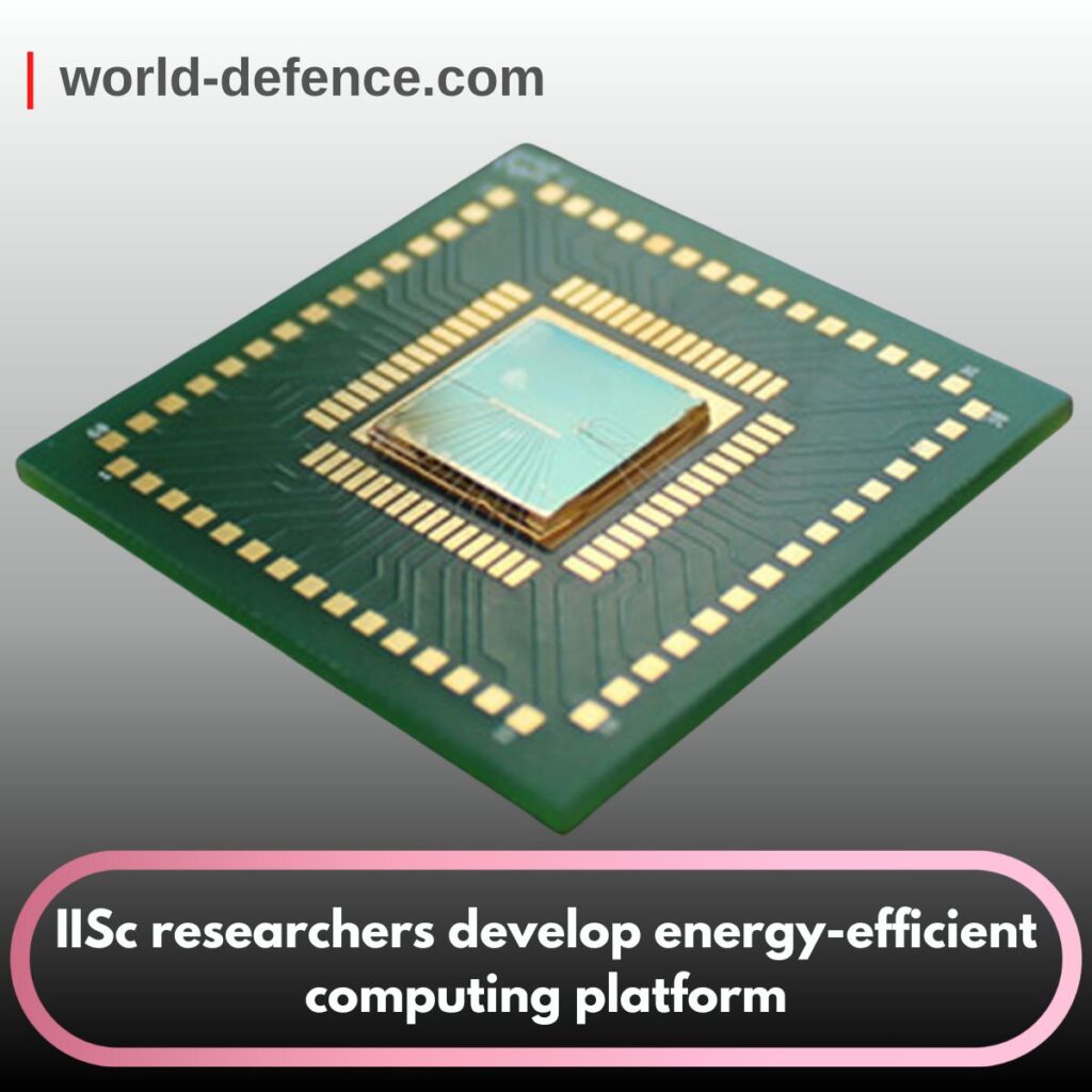 IISc researchers develop energy-efficient computing platform