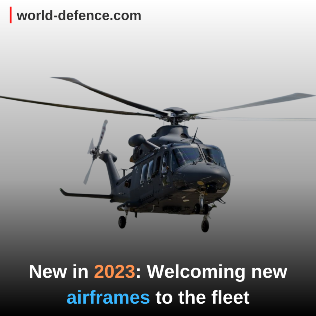 New in 2023 Welcoming new airframes to the fleet