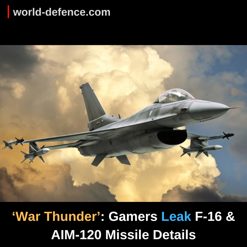 ‘War Thunder’ Gamers Leak F-16 & AIM-120 Missile Details