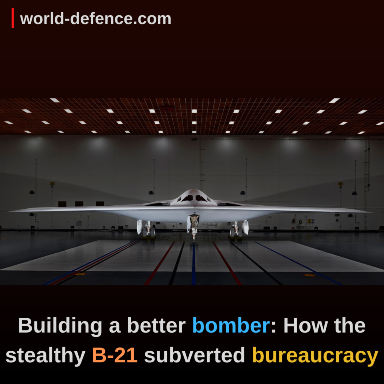 Building a better bomber: How the stealthy B-21 subverted bureaucracy