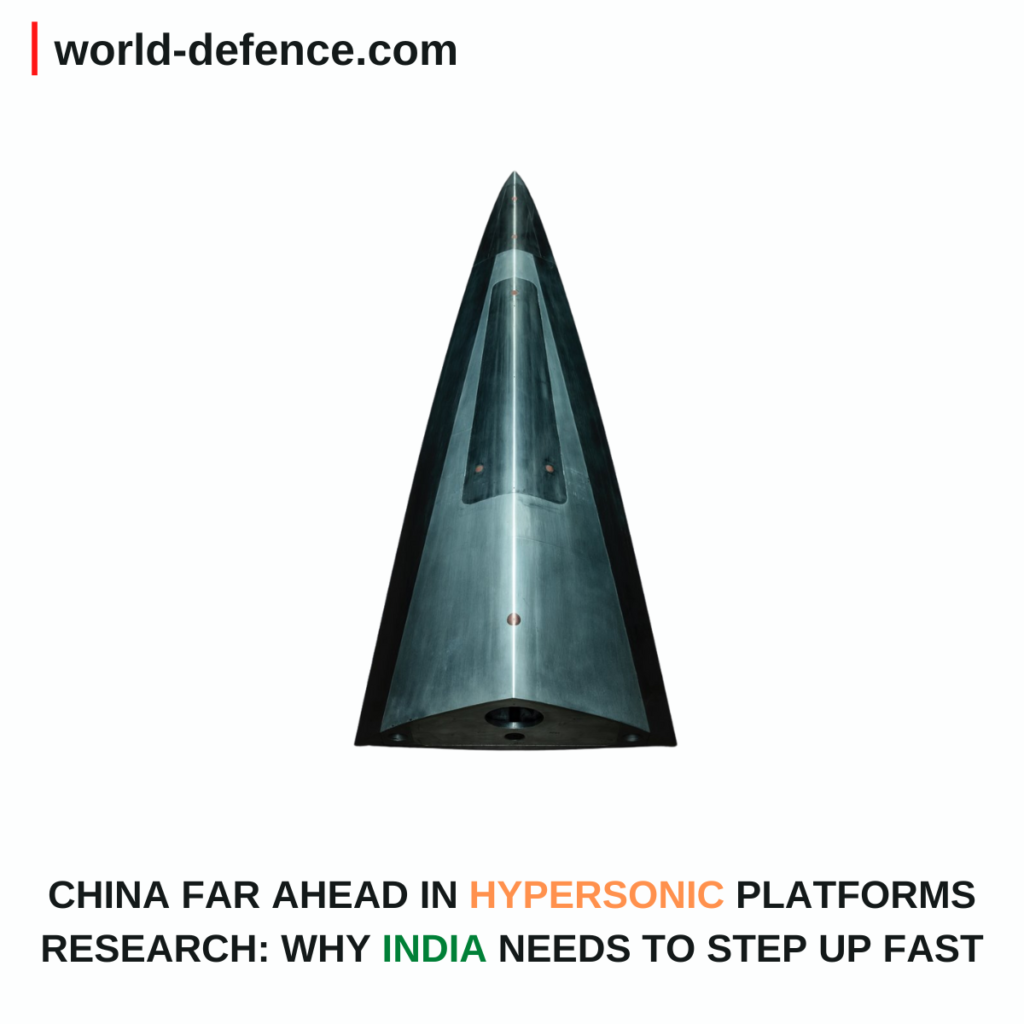 CHINA FAR AHEAD IN HYPERSONIC PLATFORMS RESEARCH WHY INDIA NEEDS TO STEP UP FAST