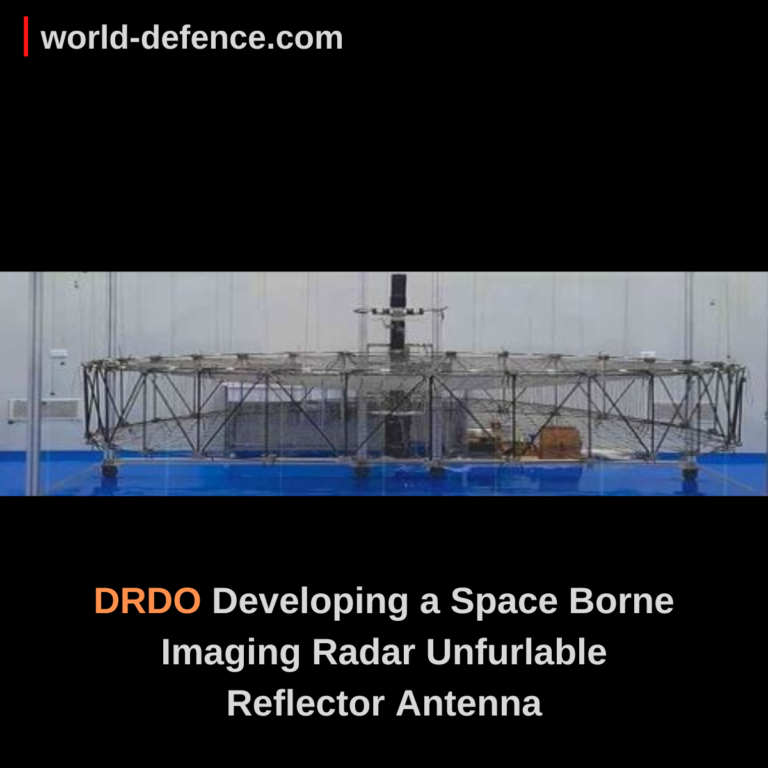 DRDO Developing a Space Borne Imaging Radar Unfurlable Reflector Antenna