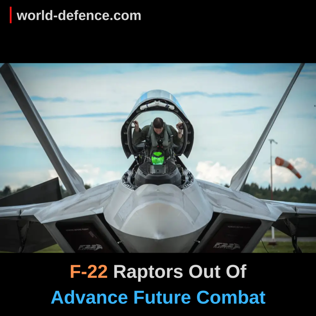 F-22 Raptors Out Of Advance Future Combat