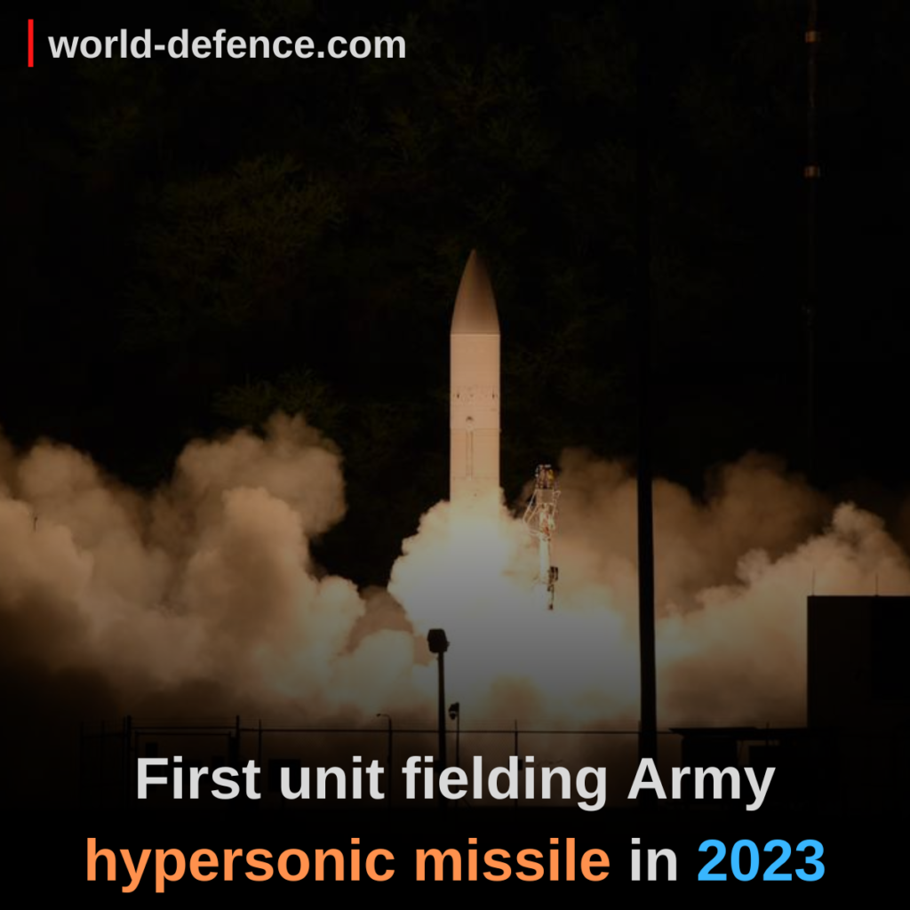 First unit fielding Army hypersonic missile in 2023