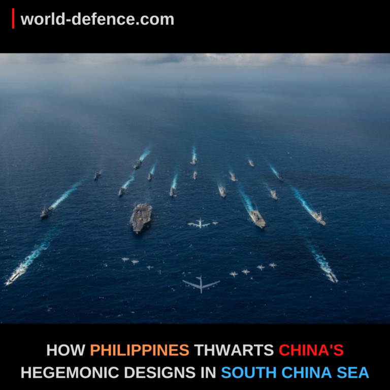 HOW PHILIPPINES THWARTS CHINA’S HEGEMONIC DESIGNS IN SOUTH CHINA SEA