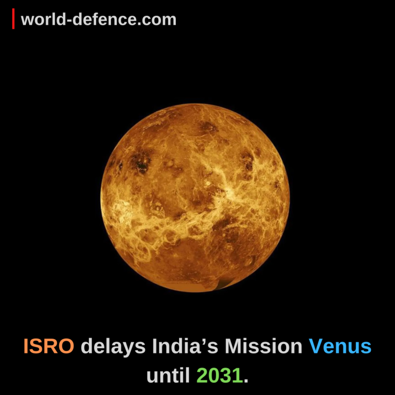 ISRO delays India’s Mission Venus until 2031.