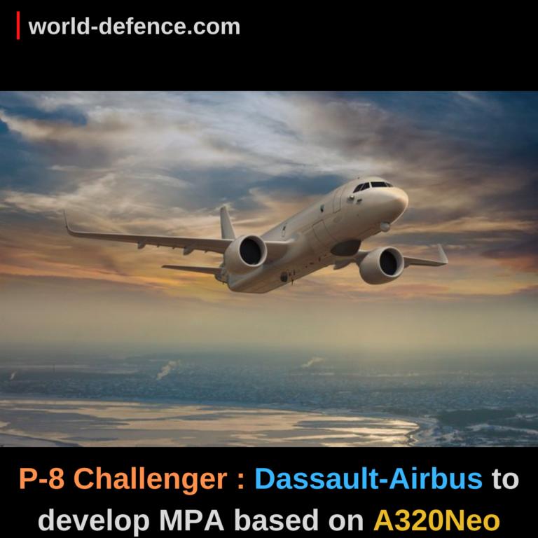 P-8 Challenger : Dassault-Airbus to develop MPA based on A320Neo