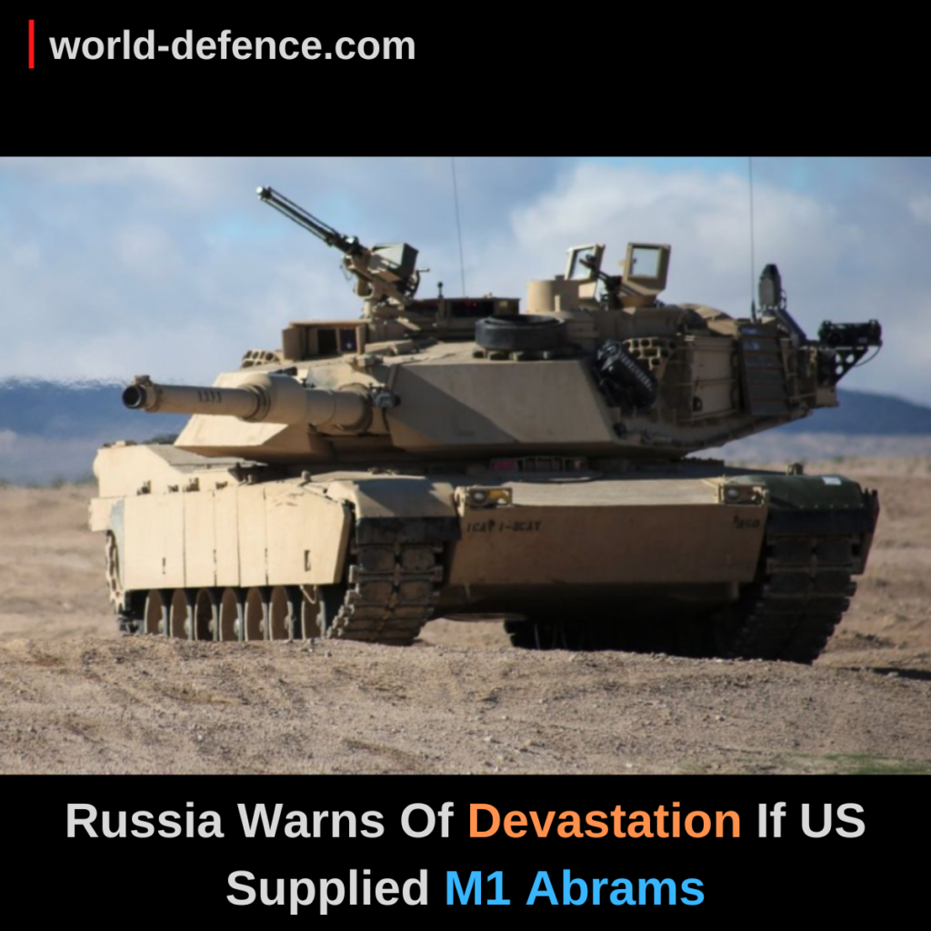 Russia Warns Of Devastation If US Supplied M1 Abrams