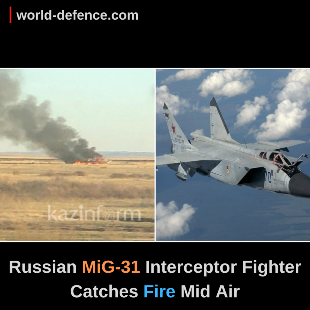 Russian MiG-31 Interceptor Fighter Catches Fire Mid Air