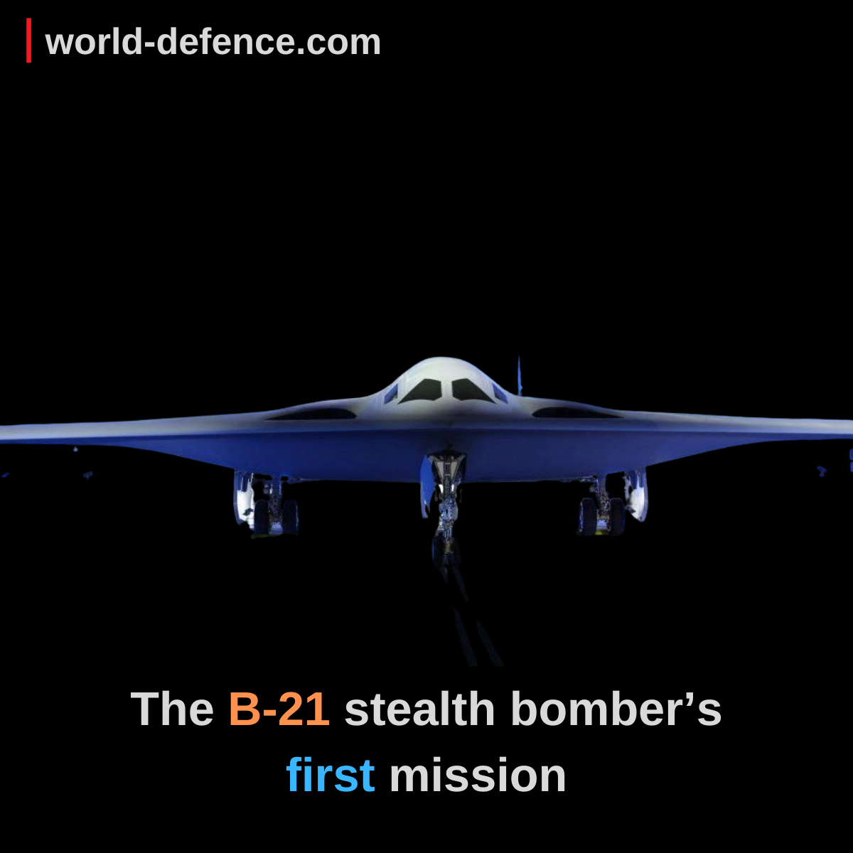 The B-21 Stealth Bomber’s First Mission: Evading Pentagon Red Tape