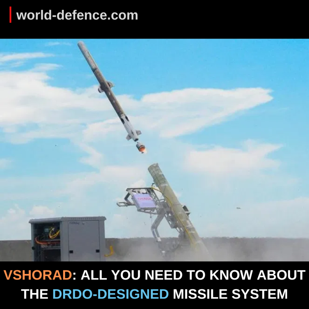 VSHORAD ALL YOU NEED TO KNOW ABOUT THE DRDO-DESIGNED MISSILE SYSTEM