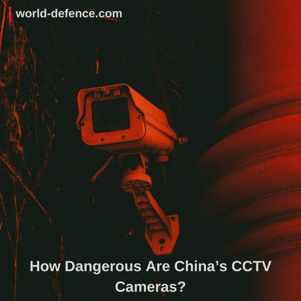 How Dangerous Are China’s CCTV Cameras