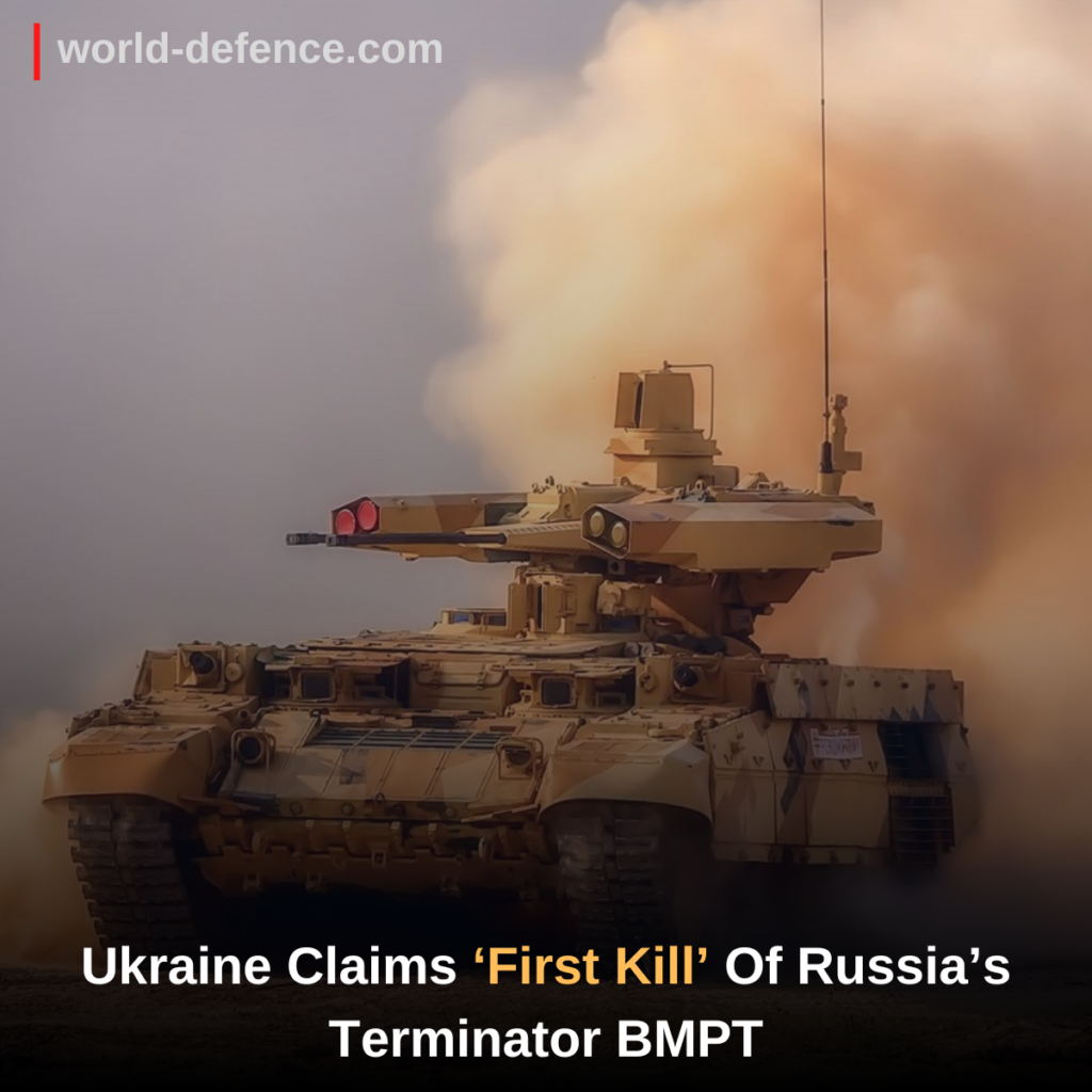 Ukraine Claims ‘First Kill’ Of Russia’s Terminator BMPT