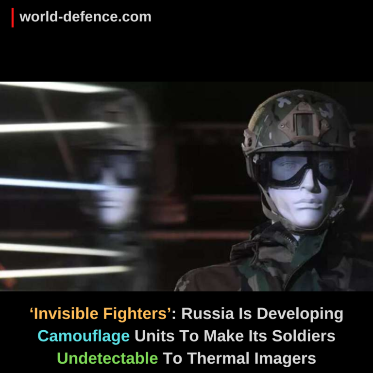 ‘Invisible Fighters’: Russia Is Developing Camouflage Units To Make Its Soldiers Undetectable To Thermal Imagers